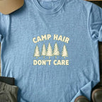 Printify T-Shirt Light Blue / S Camp Hair Don't Care T-Shirt Camp Hair Don't Care T-Shirt