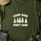 Printify T-Shirt Military Green / S Camp Hair Don't Care T-Shirt Camp Hair Don't Care T-Shirt