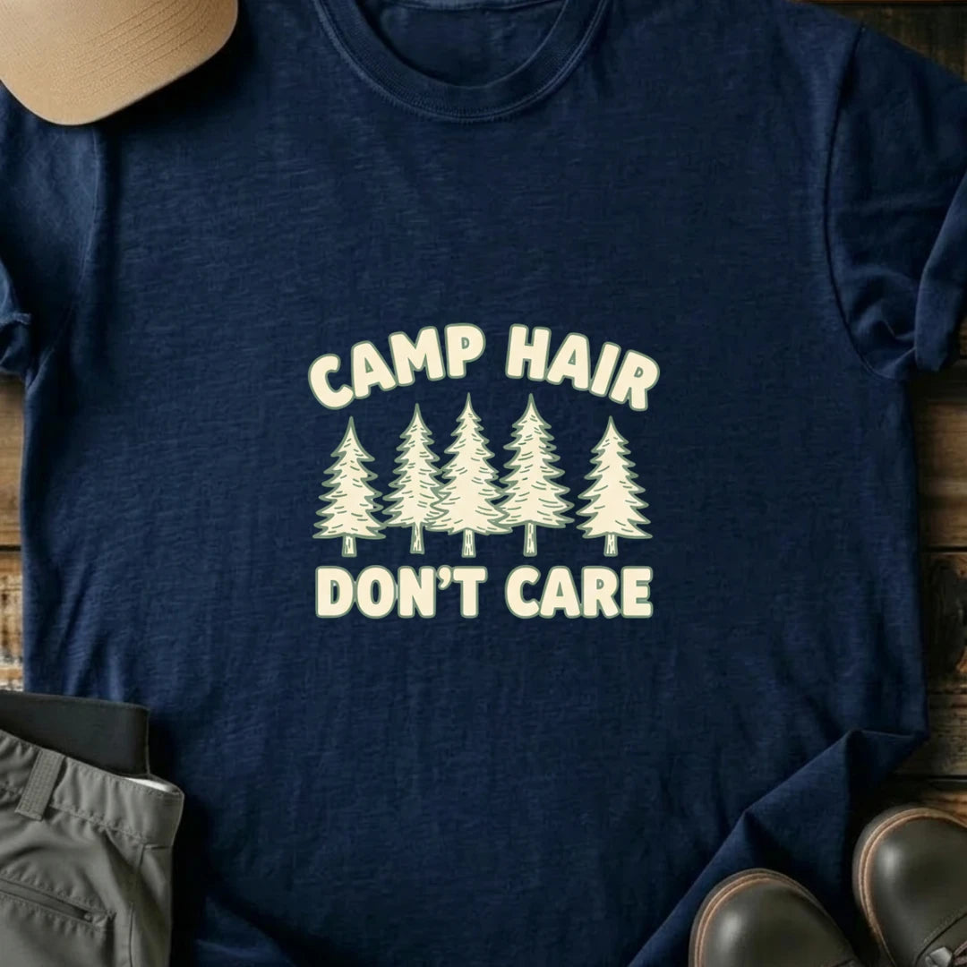 Printify T-Shirt Navy / S Camp Hair Don't Care T-Shirt Camp Hair Don't Care T-Shirt