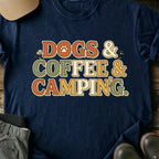 Printify T-Shirt Navy / S Dogs, Coffee, Camping T-Shirt Dogs, Coffee, Camping T-Shirt