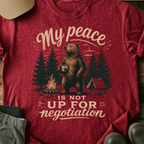 Printify T-Shirt Red / XS Peace Not Up For Negotiation T-Shirt Peace Not Up For Negotiation T-Shirt