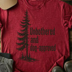 Printify T-Shirt Red / XS Unbothered & Dog Approved T-Shirt Unbothered & Dog Approved T-Shirt