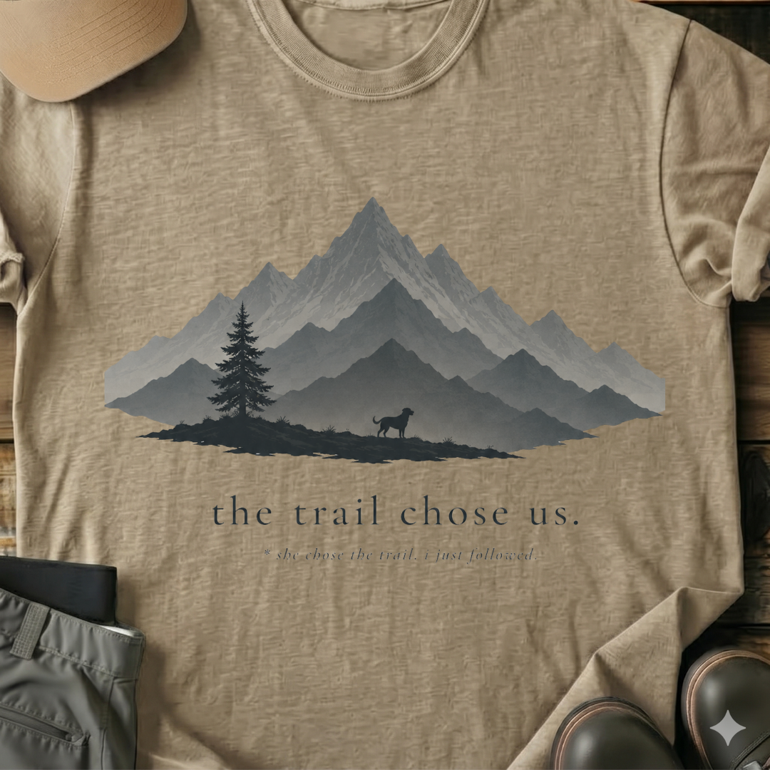 Printify T-Shirt Sand / S The Trail Choose Us T-Shirt The Trail Choose Us T-Shirt