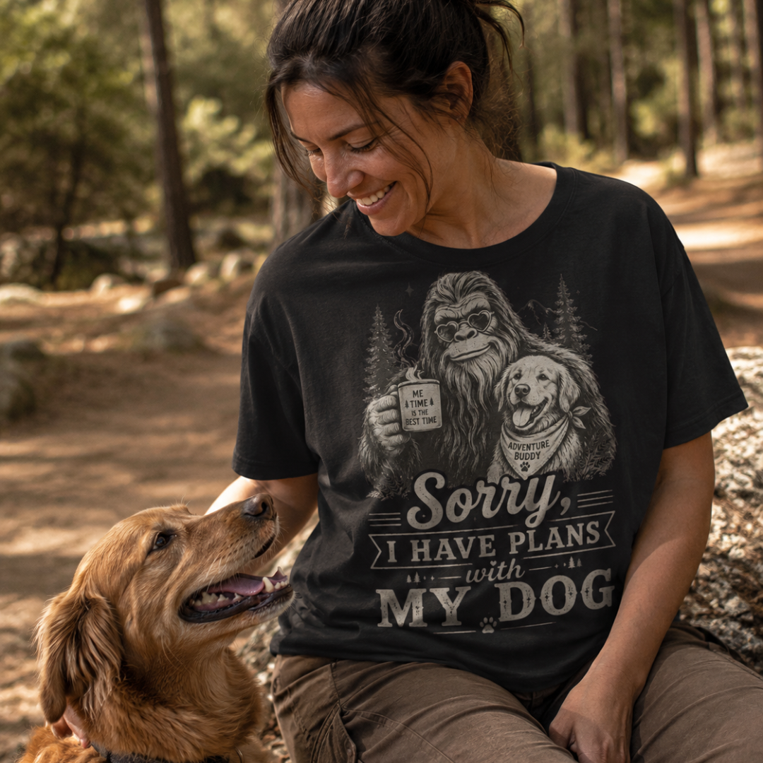 Printify T-Shirt Sorry, I Have Plans With My Dog T-Shirt Sorry, I Have Plans With My Dog T-Shirt