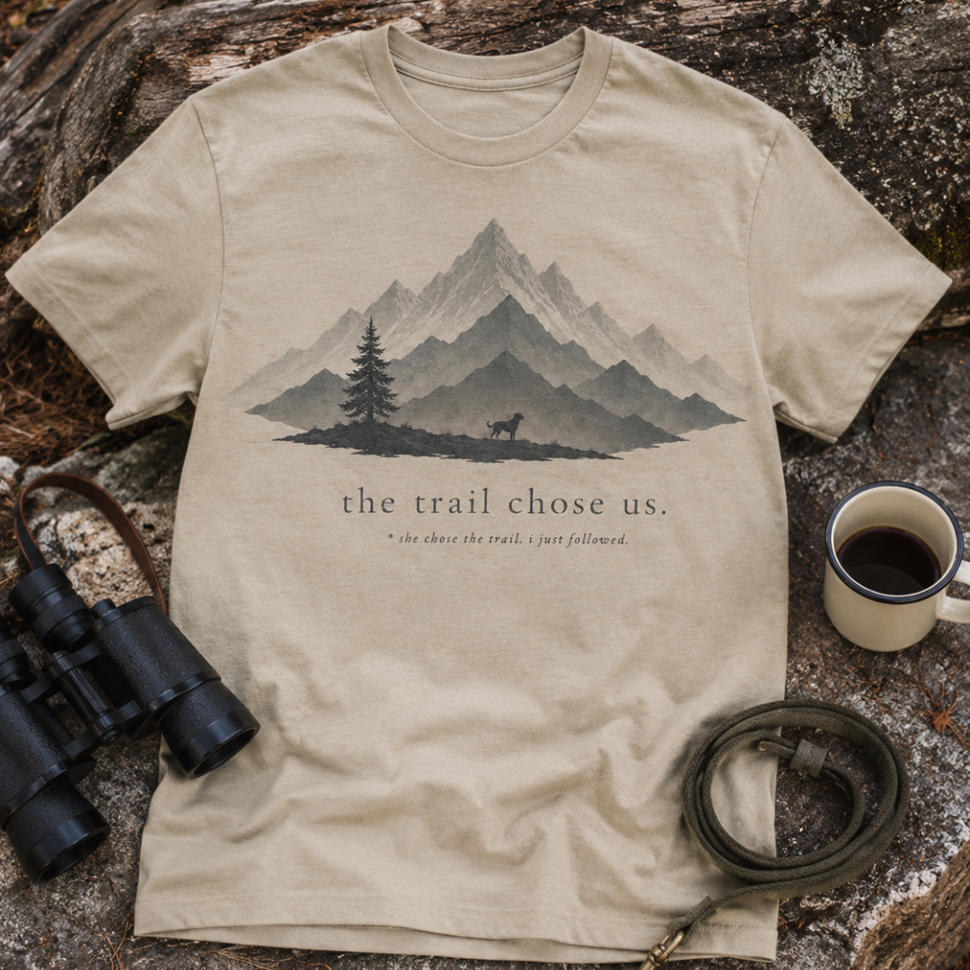 Printify T-Shirt The Trail Choose Us T-Shirt The Trail Choose Us T-Shirt