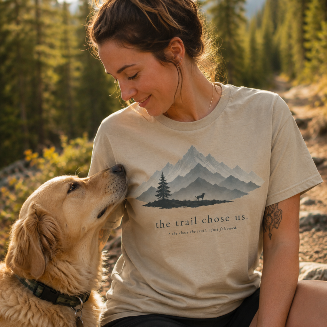 Printify T-Shirt The Trail Chose Us T-Shirt The Trail Chose Us T-Shirt